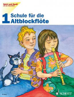 Spiel und Spaß mit der Blockflöte 1 
