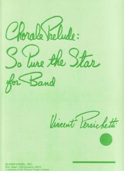 Chorale Prelude: So Pure The Star 