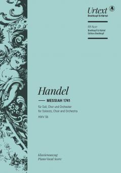 Messiah 1741 HWV 56 für Soli, gemischter Chor und Orchester 