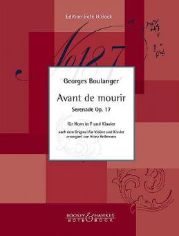 Avant de mourir, Serenade op. 17 