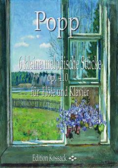 6 melodische Stücke op. 410 