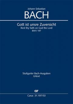 Rest thy faith on God the Lord BWV 197 Standard