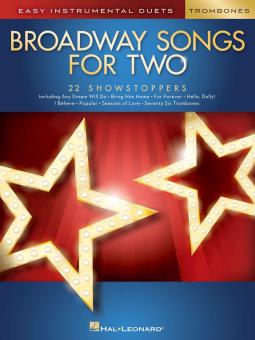 Broadway Songs for 2 Trombones 