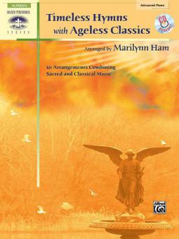 Timeless Hymns With Ageless Classics 