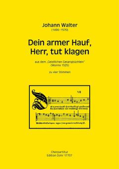 Dein armer Hauf, Herr, tut klagen - Ut quid domine recessisti longe 