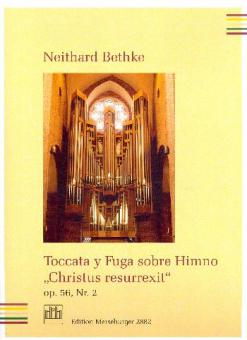 Toccata y Fuga sobre Himno 'Christus resurrexit' op. 56 Nr. 2 