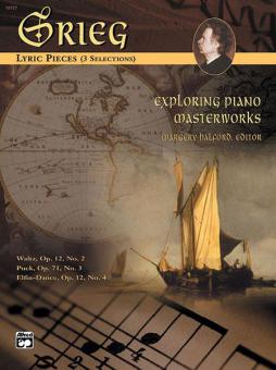 Exploring Piano Masterworks: Lyric Pieces 
