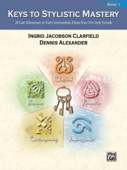 Keys To Stylistic Mastery, Book 1 
