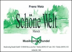 Schöne-Welt-Marsch 