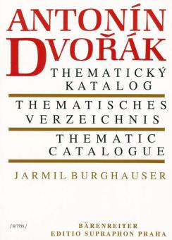 Antonin Dvorak: Thematisches Verzeichnis 