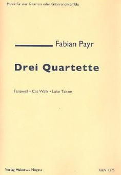 3 Quartette 