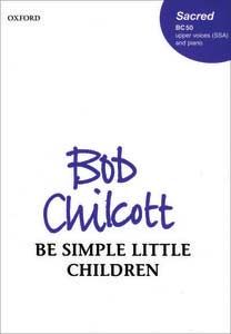 Be Simple Little Children 