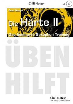 Das beinharte Saxophon-Training: Die Härte 2 Standard