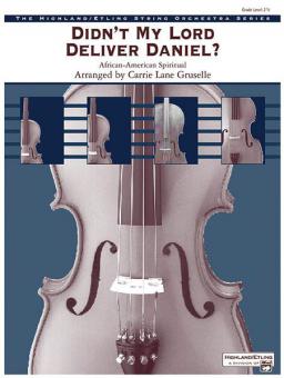 Didn't My Lord Deliver Daniel? Standard