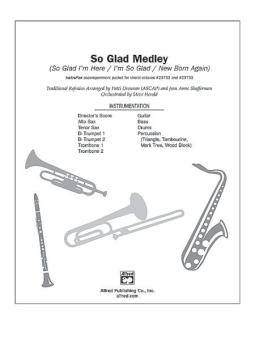 So Glad Medley 
