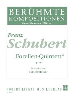 Le Quintette de la truite op. 114 
