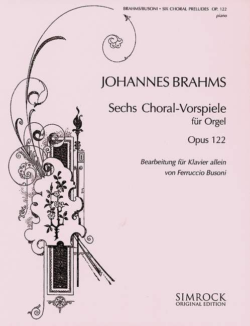 Six Chorale Preludes Op. 122 