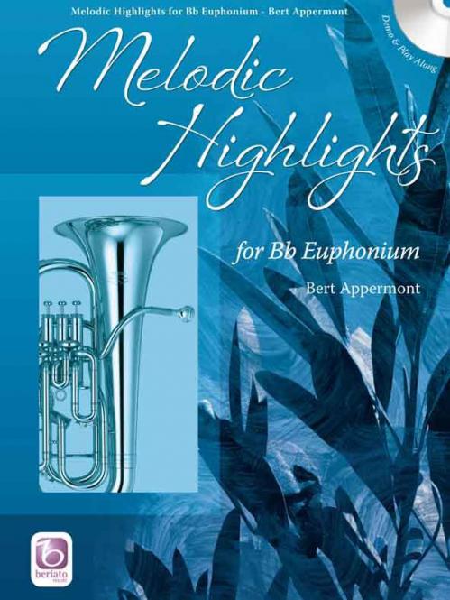 Melodic Highlights (Euphonium) 
