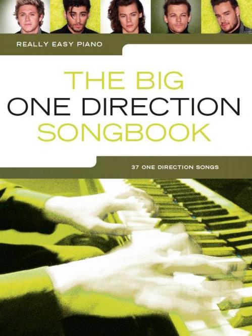Really Easy Piano: The Big One Direction Songbook 