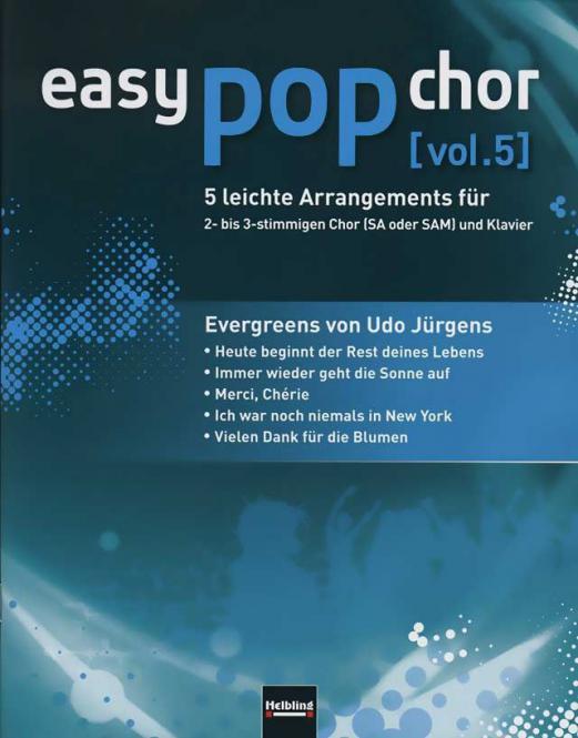 Easy Pop Chor 5: Evergreens von Udo Jürgens 