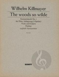 The Woods So Wilde von Wilhelm Killmayer (Download) 