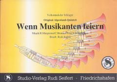 Wenn Musikanten feiern 