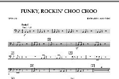 Funky, Rockin' Choo Choo von Richard L. Saucedo (Download) 