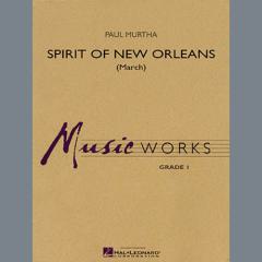 Spirit Of New Orleans (March) von Paul Murtha 