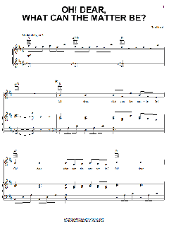 Oh Dear! What Can The Matter Be? von Traditional (Download) 