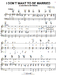 I Don't Want To Be Married (I Just Wanna Be Friends) von Irving Berlin (Download) 