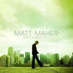 Empty And Beautiful von Matt Maher (Download) 