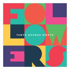 I Have This Hope von Tenth Avenue North (Download) 