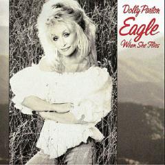Eagle When She Flies von Dolly Parton (Download) 