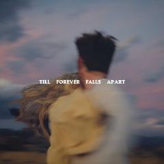 Till Forever Falls Apart von Finneas O'Connell (Download) 