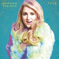 Lips Are Movin' von Meghan Trainor (Download) 