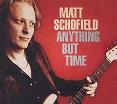 Anything But Time von Matt Schofield (Download) 