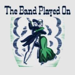 The Band Played On (Download) 