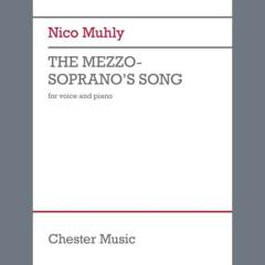 The Mezzo-Soprano's Song von Nico Muhly (Download) 