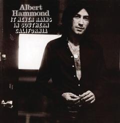 It Never Rains In Southern California von Albert Hammond (Download) 