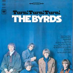 Turn! Turn! Turn! (To Everything There Is A Season) von The Byrds (Download) 