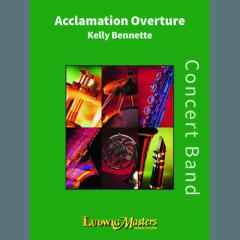 Acclamation Overture - Euphonium von Kelly Bennette (Download) 