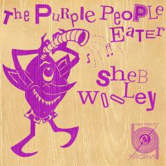Purple People Eater von Sheb Wooley (Download) 