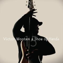 You Can't Hold No Groove von Victor Wooten (Download) 