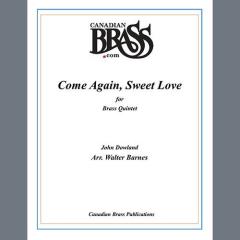 Come Again, Sweet Love - Bb Trumpet 2 von Canadian Brass Quintet (Download) 