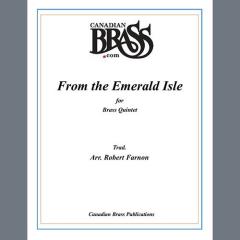 From The Emerald Isle - Bb Trumpet 1 / Piccolo Tpt. von Canadian Brass Quintet (Download) 