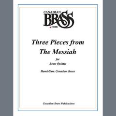 Three Pieces from the Messiah - Trombone von Canadian Brass Quintet (Download) 