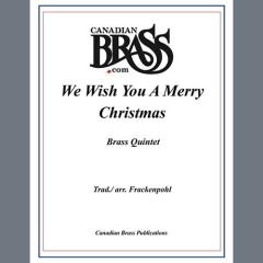 We Wish You a Merry Christmas - Full Score von Canadian Brass Quintet (Download) 