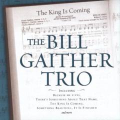 The King Is Coming von Gloria Gaither (Download) 