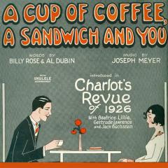 A Cup Of Coffee, A Sandwich And You von Joseph Meyer (Download) 
