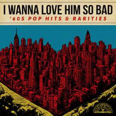 I Wanna Love Him So Bad von Jeff Barry (Download) 